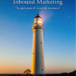 5 beneficios del Inbound Marketing como apuesta de futuro