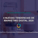 4 Nuevas Tendencias de Marketing Digital  2020
