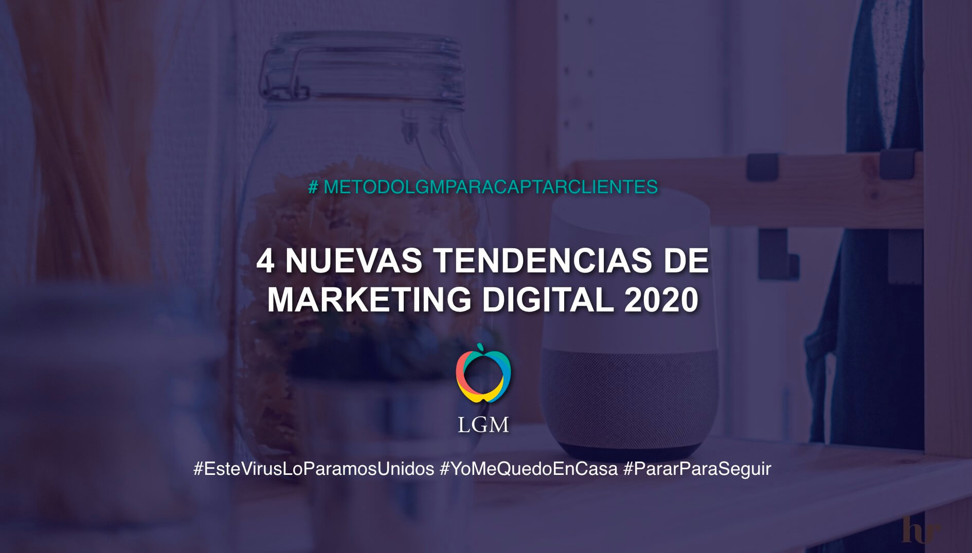 4 nuevas tendencias marketing digital 2020