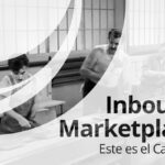 Inbound Marketplace. Este es el Camino.